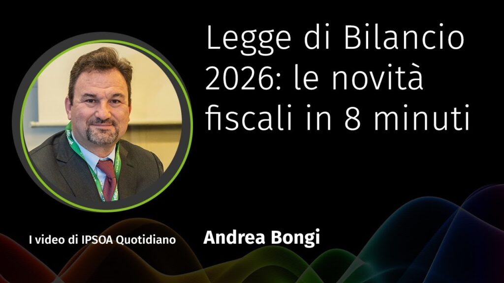 Legge Di Bilancio 2026: Le Novità Fiscali In 8 Minuti