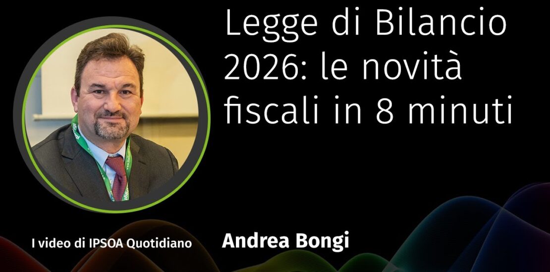 Legge Di Bilancio 2026: Le Novità Fiscali In 8 Minuti